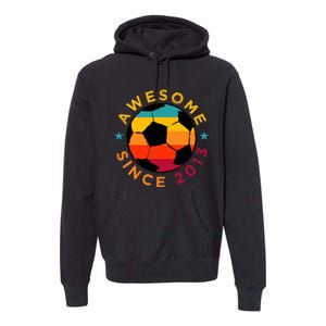 Awesome Since 2013 Soccer Birthday Party Bday Team Premium Hoodie