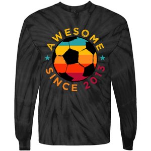 Awesome Since 2013 Soccer Birthday Party Bday Team Tie-Dye Long Sleeve Shirt