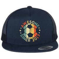 Awesome Since 2013 10th Birthday 10 Year Old Soccer Player T Flat Bill Trucker Hat