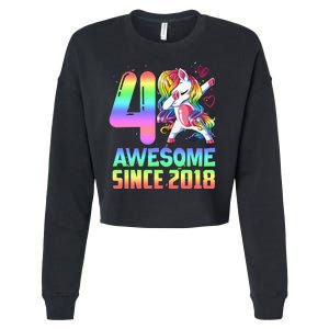 Awesome Since 2018 Unicorn 4th Birthday 4 Years Old Cropped Pullover Crew