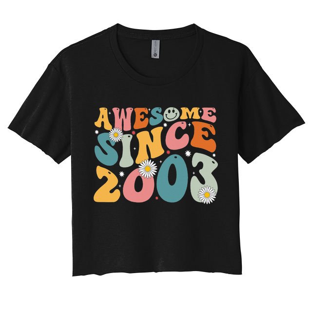 Awesome Since 2003 20th Birthday Retro Gifts Born In 2003 Crop Top