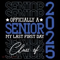 A Senior 2025 My Last First Day Class Of 2025 Sustainable Beanie