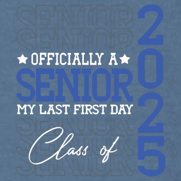 A Senior 2025 My Last First Day Class Of 2025 Garment-Dyed Sweatshirt