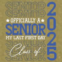 A Senior 2025 My Last First Day Class Of 2025 Garment-Dyed Women's Muscle Tee