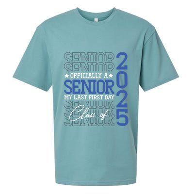 A Senior 2025 My Last First Day Class Of 2025 Sueded Cloud Jersey T-Shirt