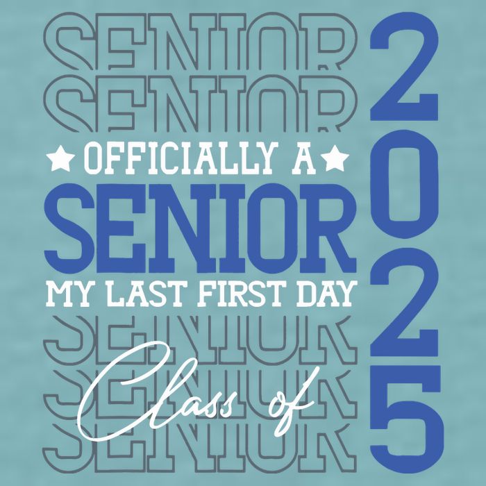 A Senior 2025 My Last First Day Class Of 2025 Sueded Cloud Jersey T-Shirt