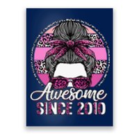 Awesome Since 2010 13 Years Old Messy Bun Leopard Poster