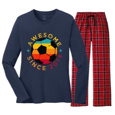 Awesome Since 2014 Soccer Birthday Party Bday Team Women's Long Sleeve Flannel Pajama Set 