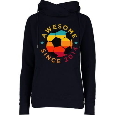 Awesome Since 2014 Soccer Birthday Party Bday Team Womens Funnel Neck Pullover Hood