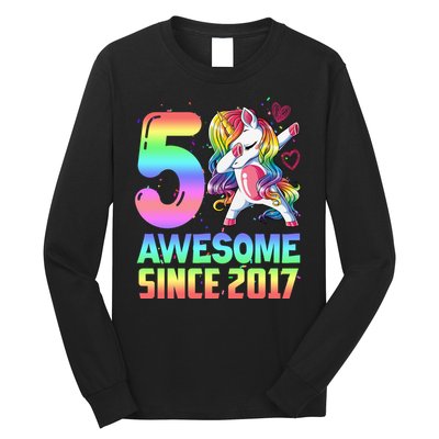 Awesome Since 2017 Unicorn 5th Birthday 5 Years Old Long Sleeve Shirt