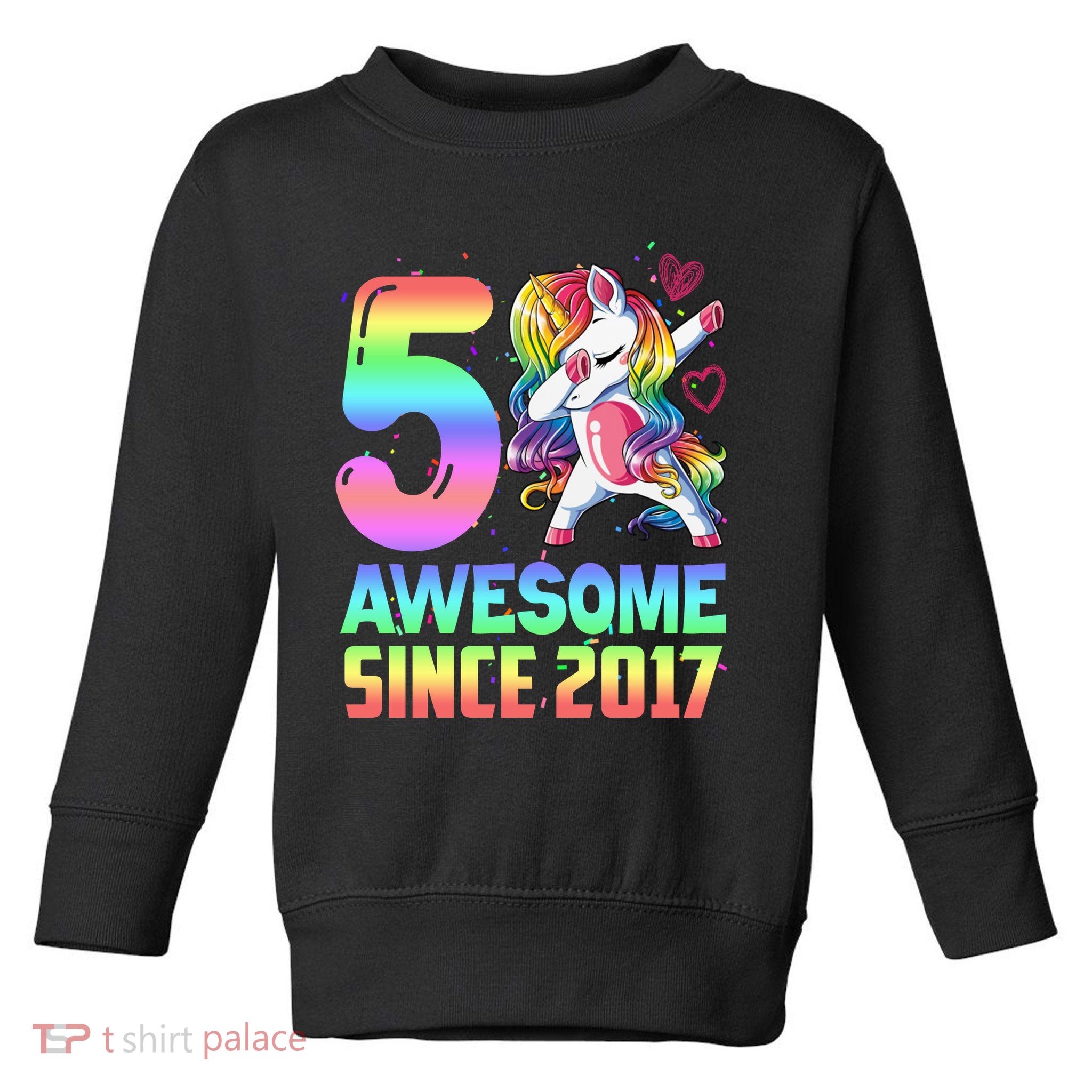 Awesome Since 2017 Unicorn 5th Birthday 5 Years Old Toddler Sweatshirt