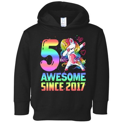 Awesome Since 2017 Unicorn 5th Birthday 5 Years Old Toddler Hoodie
