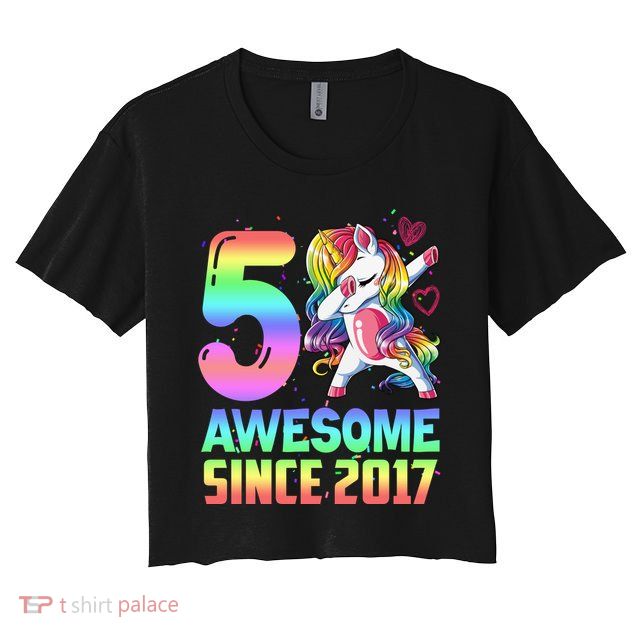 Awesome Since 2017 Unicorn 5th Birthday 5 Years Old Crop Top