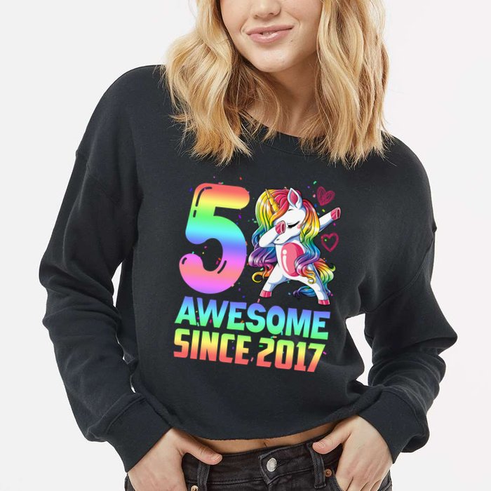 Awesome Since 2017 Unicorn 5th Birthday 5 Years Old Cropped Pullover Crew