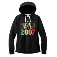 Awesome Since 2007 Birthday Retro Women's Fleece Hoodie