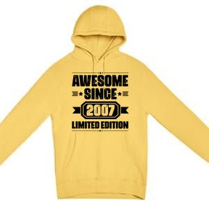 Awesome Since 2007 Limited Edition Premium Pullover Hoodie