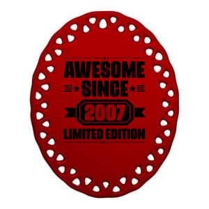 Awesome Since 2007 Limited Edition Ceramic Oval Ornament