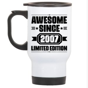 Awesome Since 2007 Limited Edition Stainless Steel Travel Mug