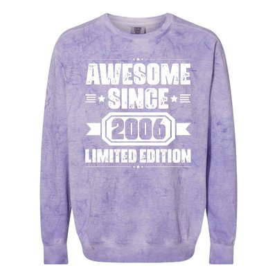 Awesome Since 2006 Limited Edition Birthday Colorblast Crewneck Sweatshirt