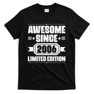 Awesome Since 2006 Limited Edition Birthday T-Shirt