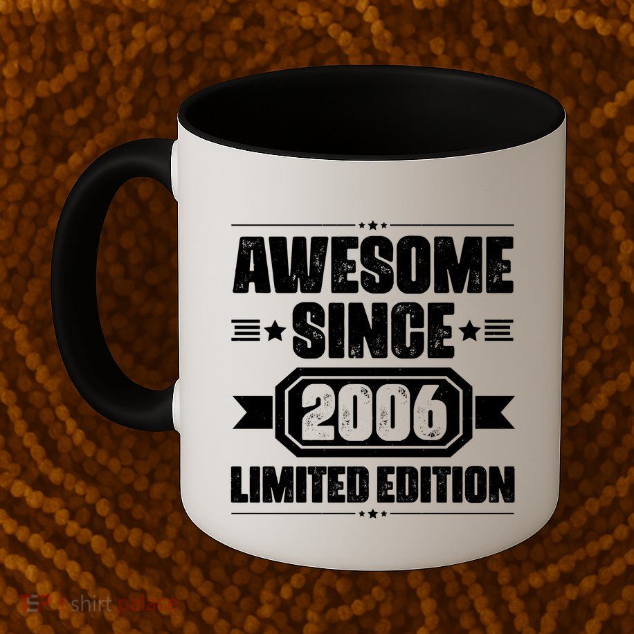Awesome Since 2006 Limited Edition Birthday Mug