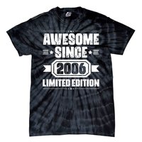 Awesome Since 2006 Limited Edition Birthday Tie-Dye T-Shirt