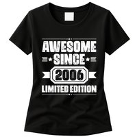 Awesome Since 2006 Limited Edition Birthday Womens T-Shirt