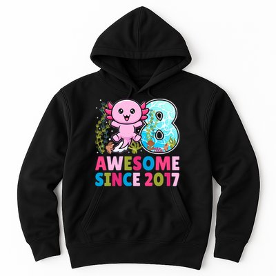 Awesome Since 2017 Cute Axolotl  8th Birthday Party  Hoodie