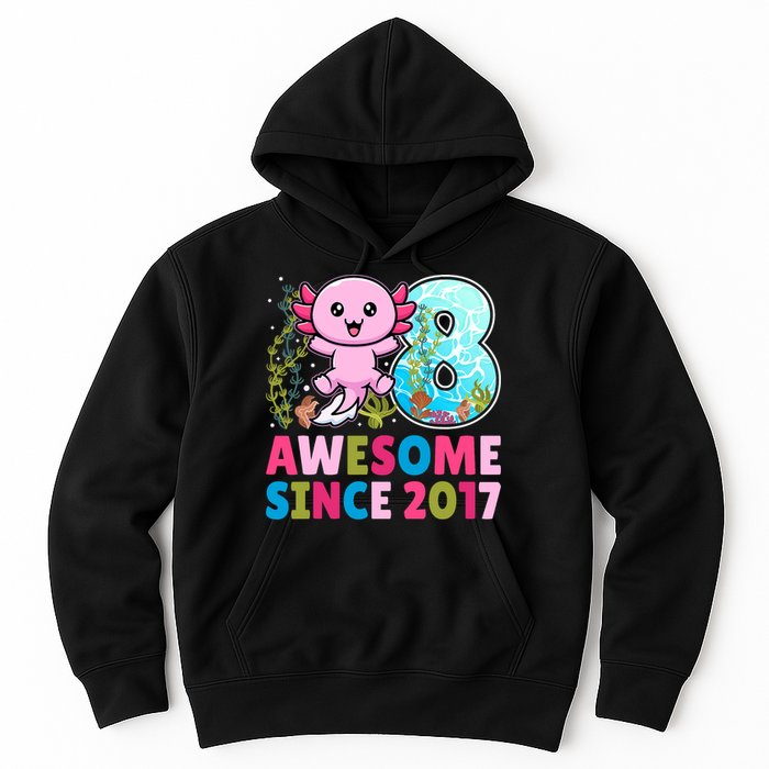 Awesome Since 2017 Cute Axolotl  8th Birthday Party  Hoodie