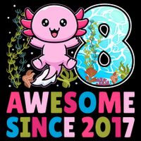 Awesome Since 2017 Cute Axolotl  8th Birthday Party  Hoodie