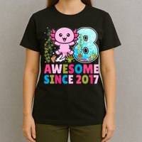 Awesome Since 2017 Cute Axolotl  8th Birthday Party  T-Shirt