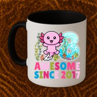 Awesome Since 2017 Cute Axolotl  8th Birthday Party  Mug