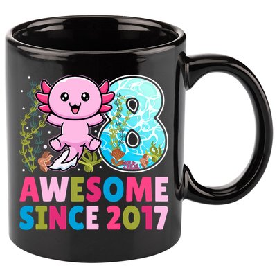 Awesome Since 2017 Cute Axolotl  8th Birthday Party  11oz C Handle Ceramic Mug