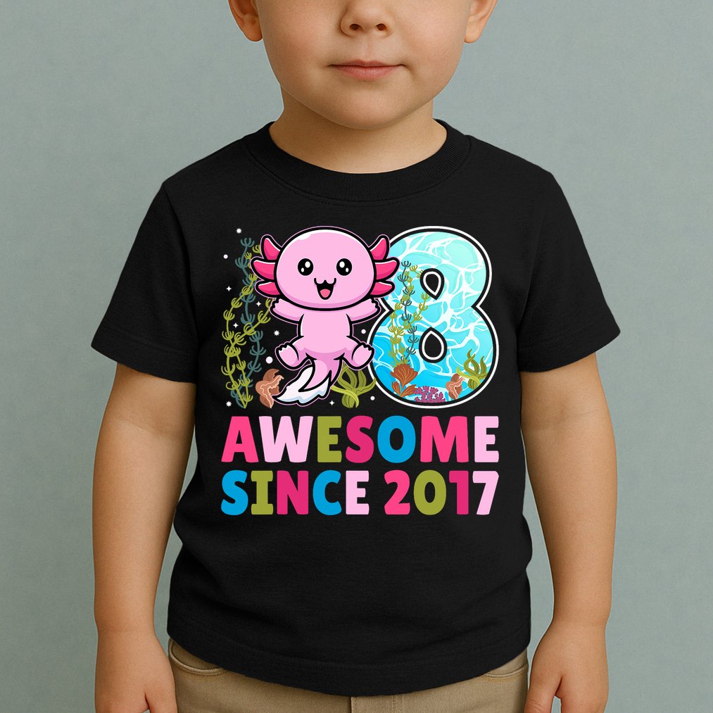 Awesome Since 2017 Cute Axolotl  8th Birthday Party  Toddler T-Shirt