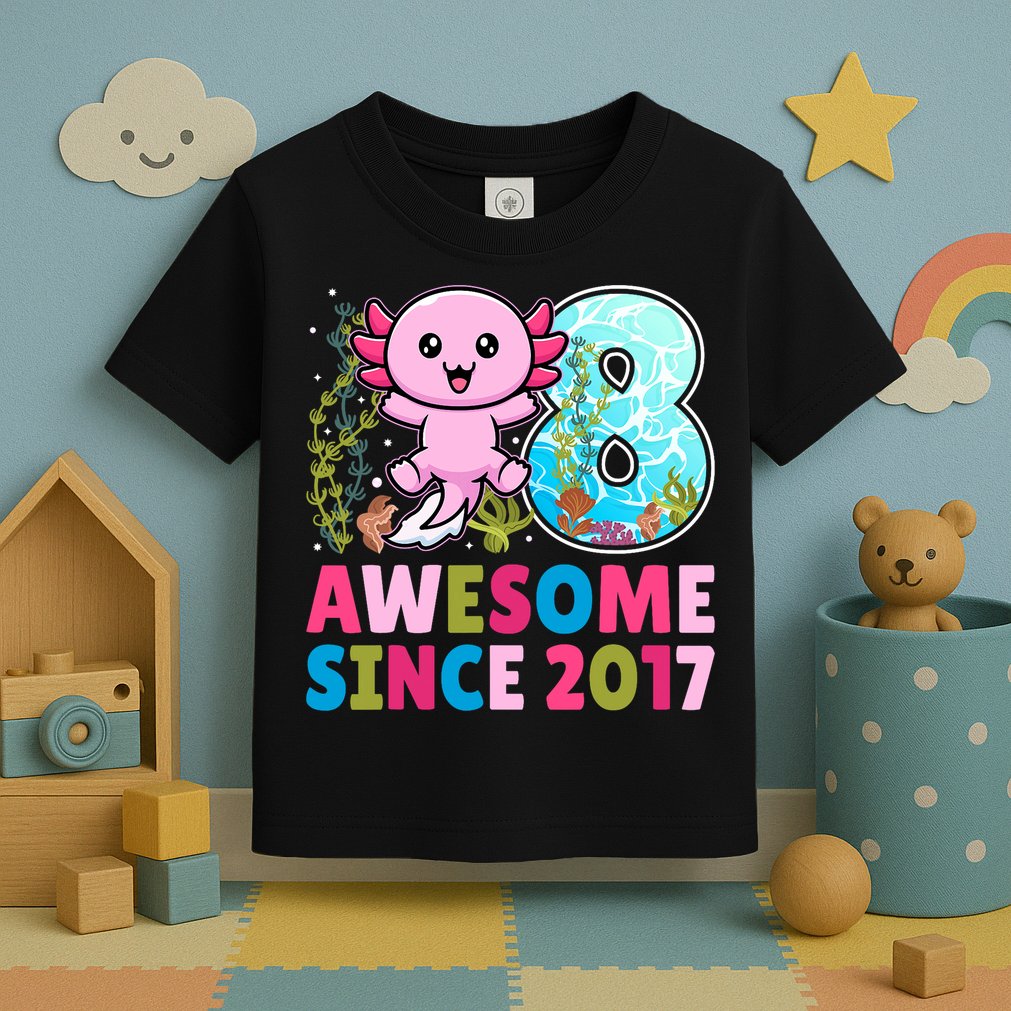 Awesome Since 2017 Cute Axolotl  8th Birthday Party  Toddler T-Shirt