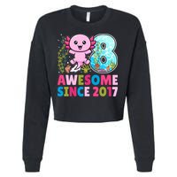 Awesome Since 2017 Cute Axolotl  8th Birthday Party  Cropped Pullover Crew