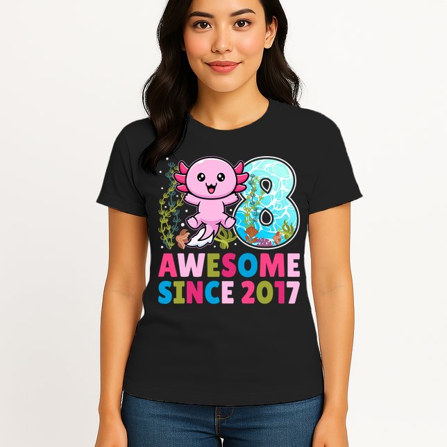 Awesome Since 2017 Cute Axolotl  8th Birthday Party  Womens T-Shirt