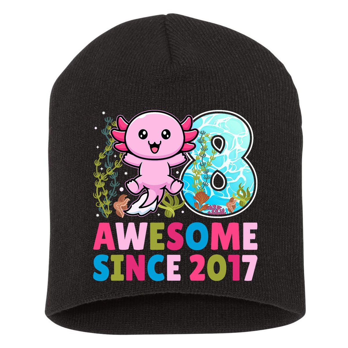 Awesome Since 2017 Cute Axolotl  8th Birthday Party  Short Acrylic Beanie