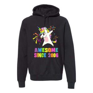 Awesome Since 2006 Unicorn 17 Years Old 17th Birthday Premium Hoodie