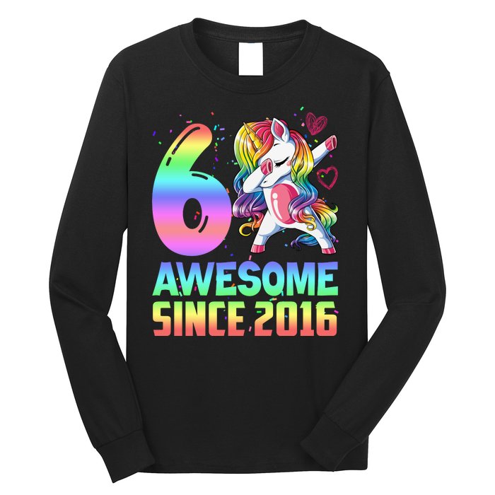 Awesome Since 2016 Unicorn 6th Birthday 6 Years Old Long Sleeve Shirt