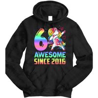 Awesome Since 2016 Unicorn 6th Birthday 6 Years Old Tie Dye Hoodie