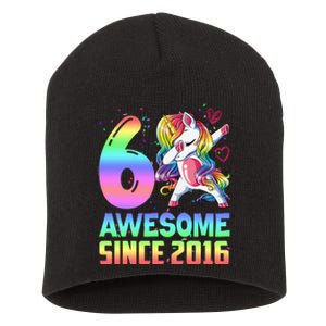 Awesome Since 2016 Unicorn 6th Birthday 6 Years Old Short Acrylic Beanie