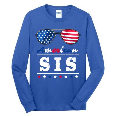 American Sis 4th Of July Patriotism Usa Flag Cool Sunglasses Cool Gift Tall Long Sleeve T-Shirt