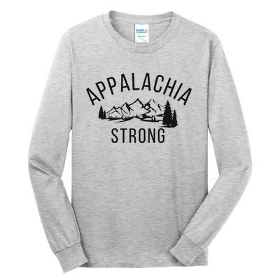 Appalachia Strong Tall Long Sleeve T-Shirt