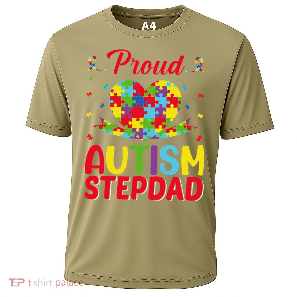 Autism Stepdad Autism Awareness Month Autism Apparel Autism Performance Shirt