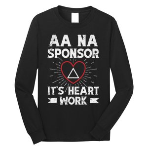 Aa Sponsorship Alcoholics Anonymous Sobriety Aa Na Sponsor Long Sleeve Shirt