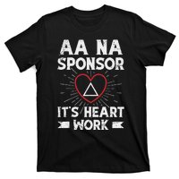 Aa Sponsorship Alcoholics Anonymous Sobriety Aa Na Sponsor T-Shirt