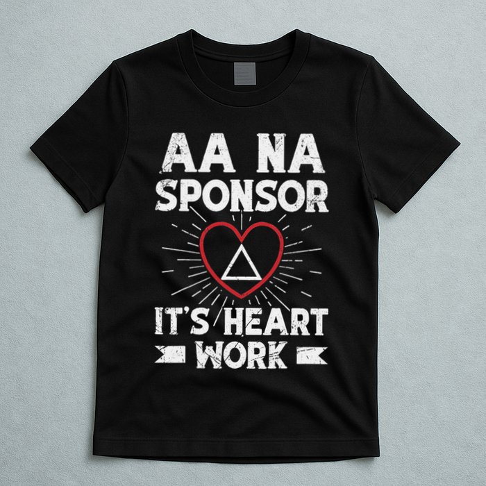 Aa Sponsorship Alcoholics Anonymous Sobriety Aa Na Sponsor T-Shirt