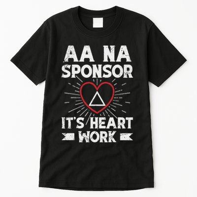 Aa Sponsorship Alcoholics Anonymous Sobriety Aa Na Sponsor Tall T-Shirt