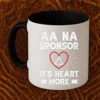 Aa Sponsorship Alcoholics Anonymous Sobriety Aa Na Sponsor Mug